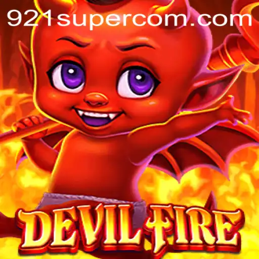 Descubra o Mundo Emocionante de DevilFire com a Estratégia 921SUPER